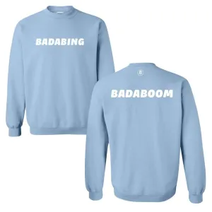 Badabing Crewneck